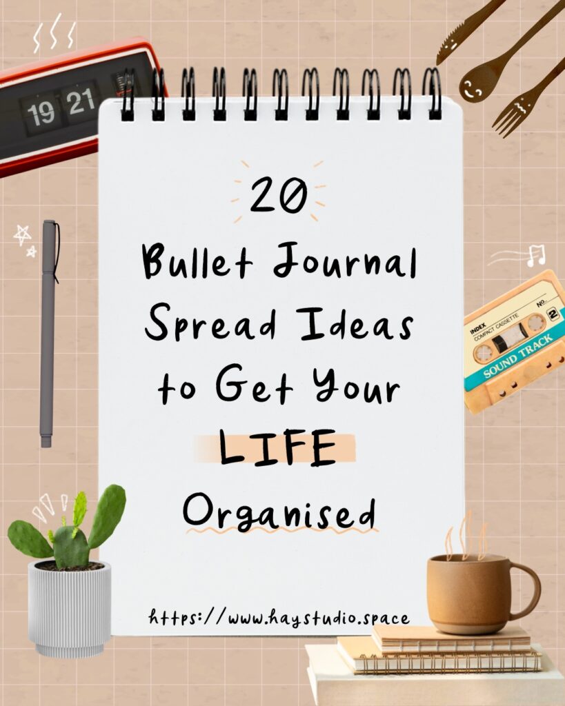 20 Bullet Journal Spread Ideas to Get Your Life Organised