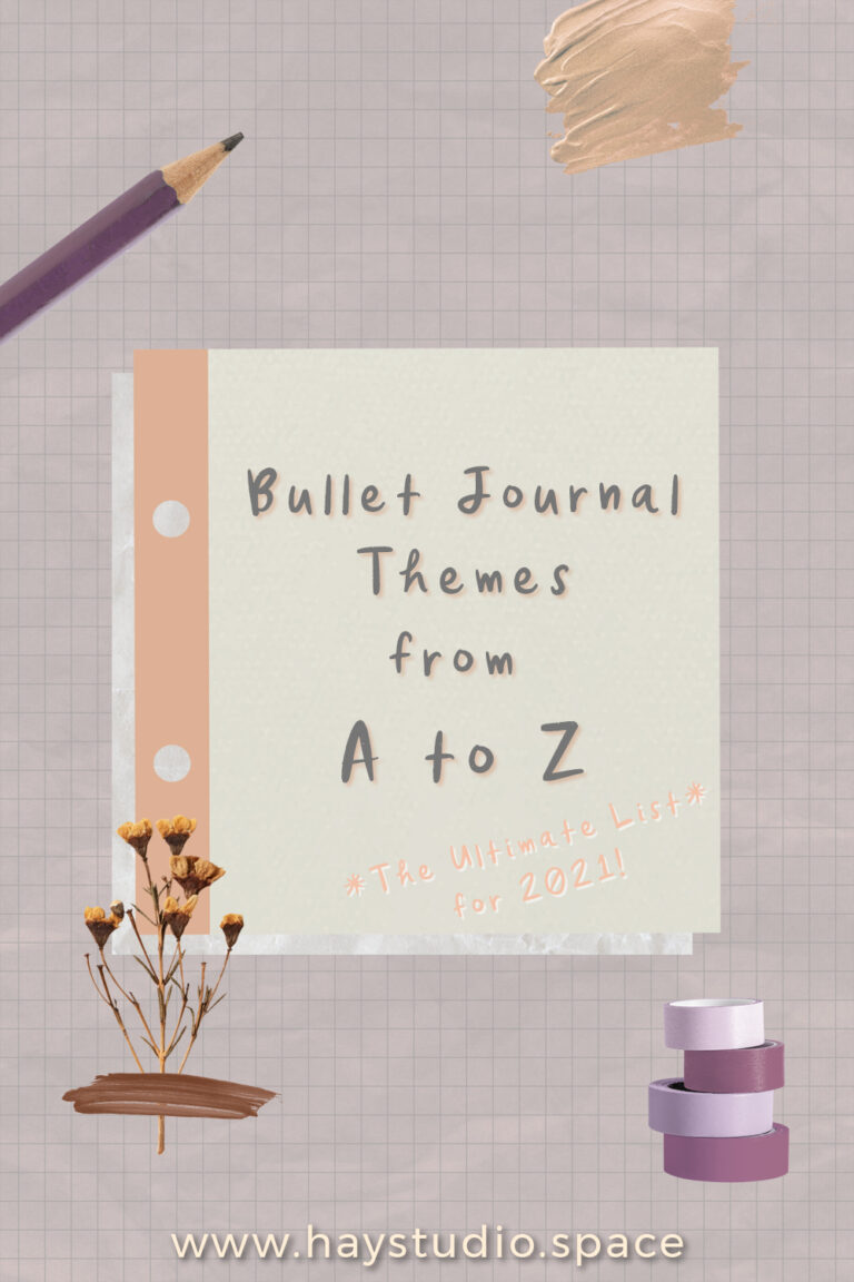 Bullet Journal Themes from A to Z - The Ultimate List for 2021