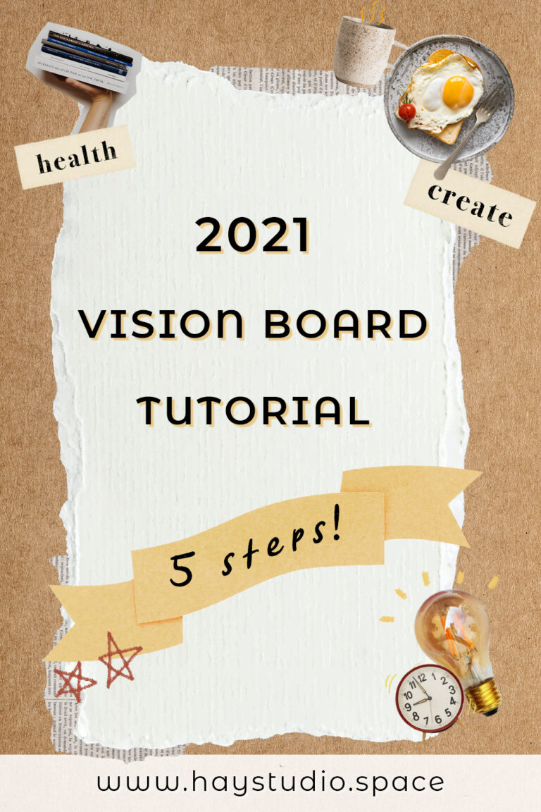 2021 Vision Board Tutorial in 5 Beginner-Friendly Steps (Free Printable!)