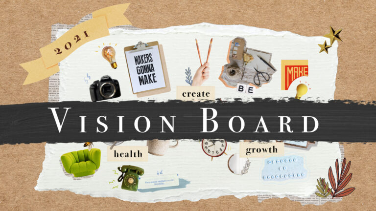 Create your 2021 vision board in 5 simple steps (beginner-friendly)