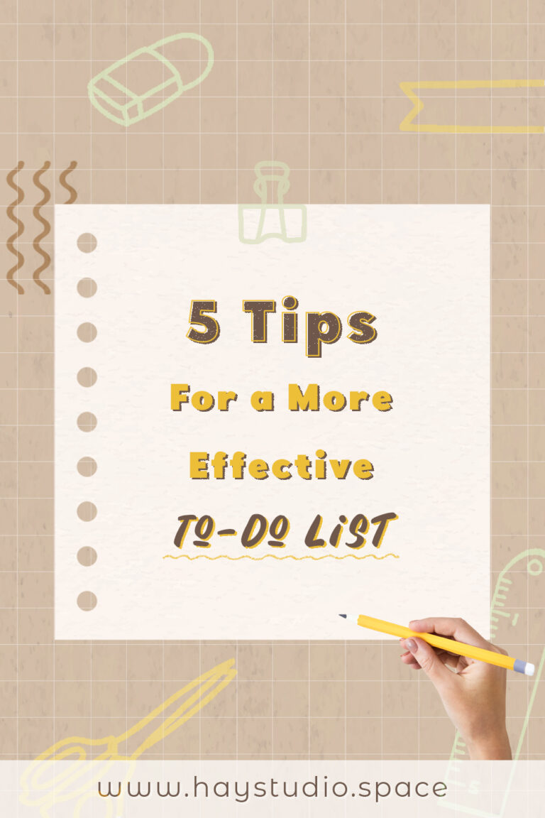 Effective To-Do List Tips - 5 Simple Changes You Can Make Now!