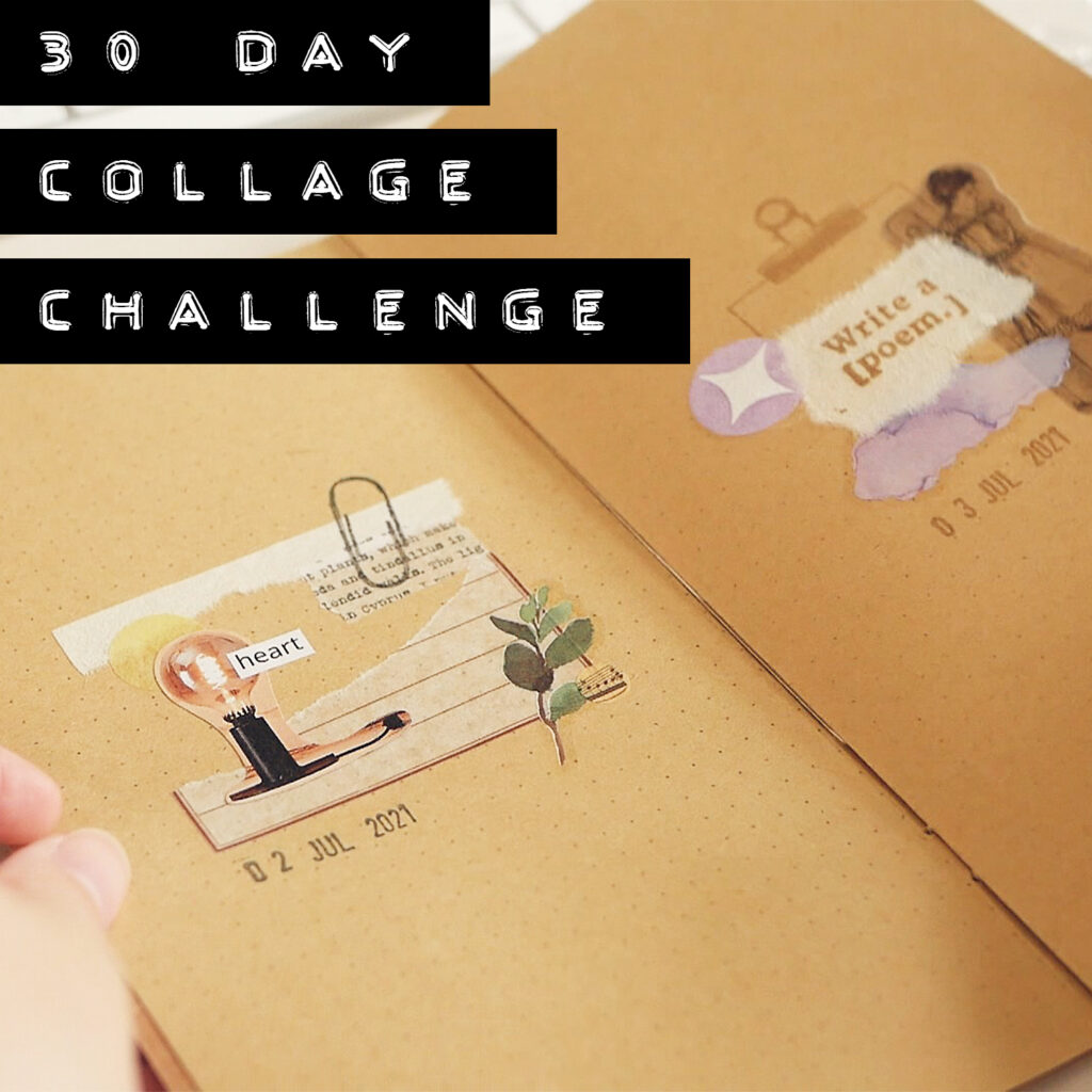 30 Day Art Challenge - Collage Journaling for 30 Days!