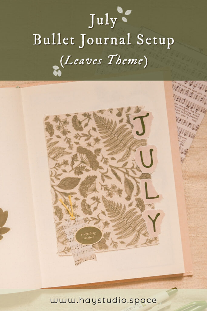 July Bujo Setup - Leaves Theme (Free Printable!) ⋆ HAY studio