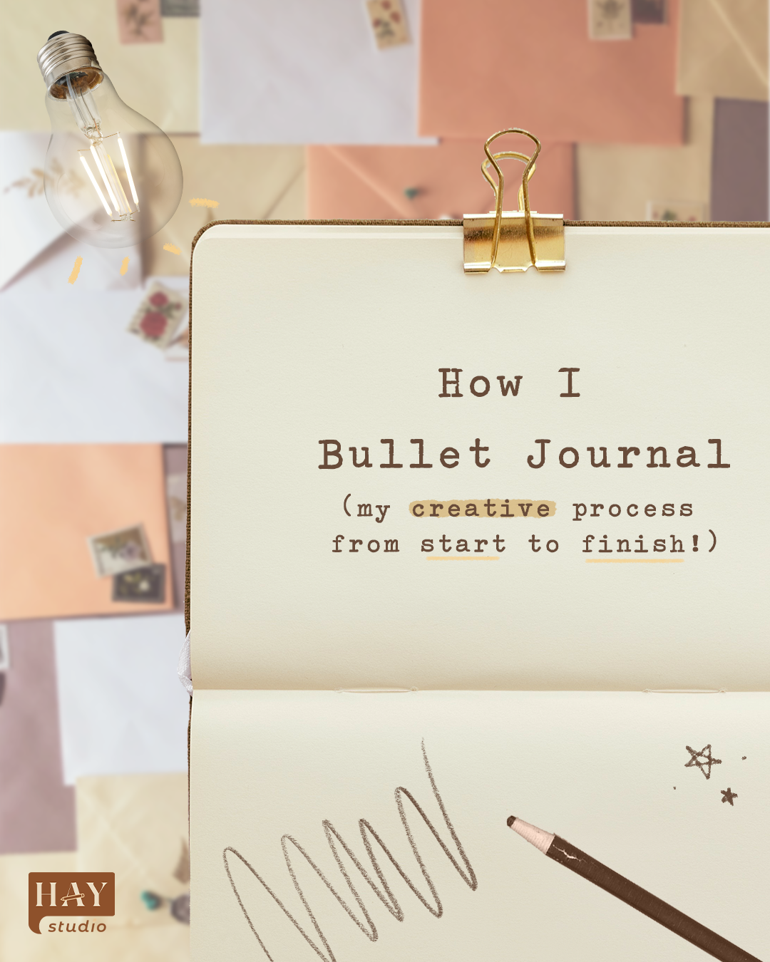 My Creative Bullet Journal Process from Start to Finish